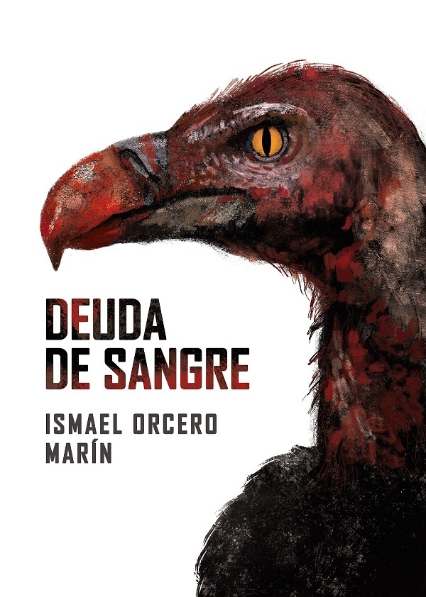 Portada de Deuda de sangre, de Ismael Orcero Marín