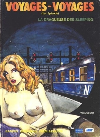 La Dragueuse des sleeping (Voyages-voyages, #1)