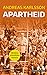 Apartheid by Andreas Karlsson