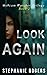 Look Again: Webcam Watcher Book 2 (The Webcam Watcher Trilogy)