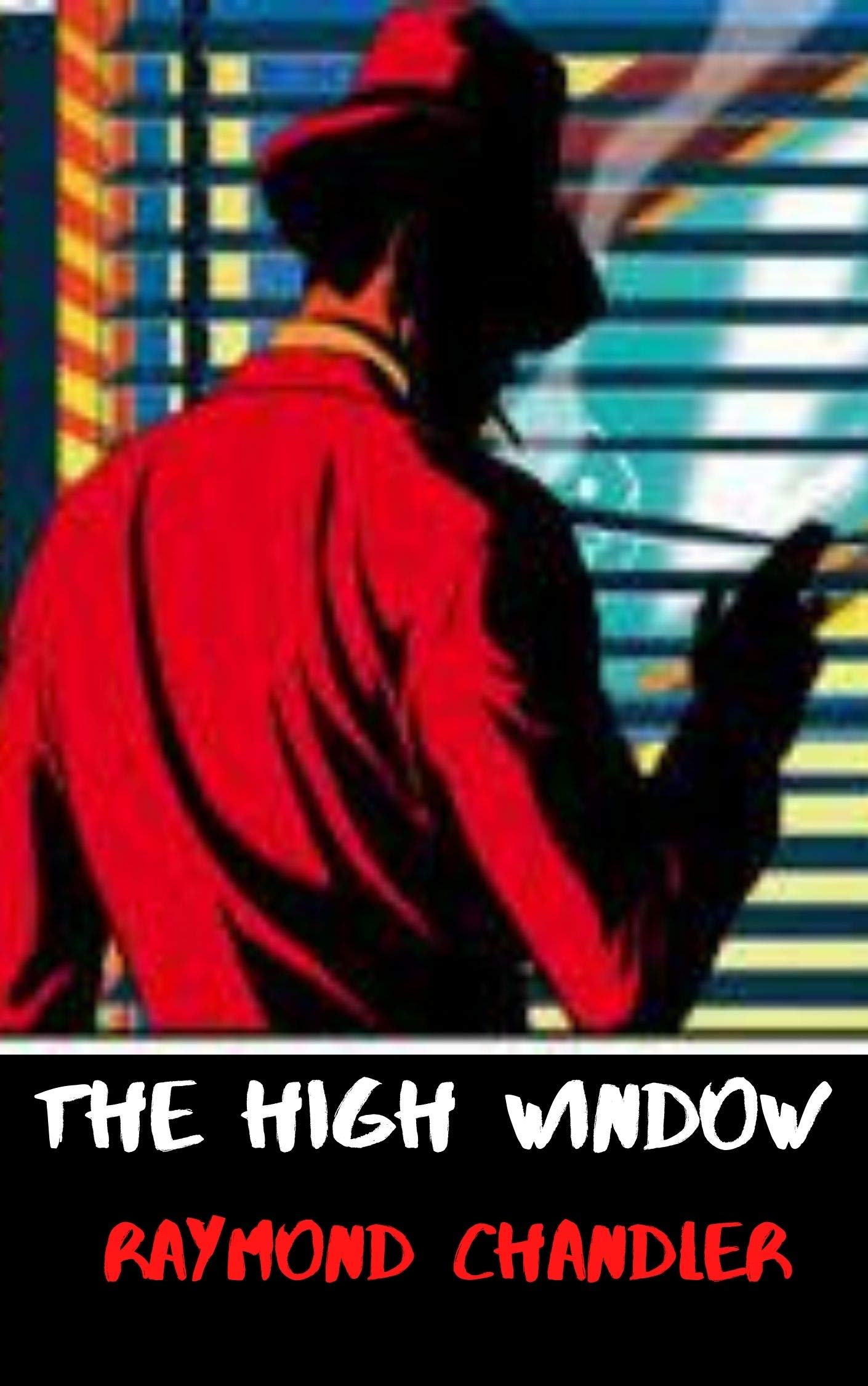 The High Window by Raymond Chandler
