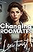 Changing Roommates: A TS/TG/MTF Transgender Gender Swap Bundle