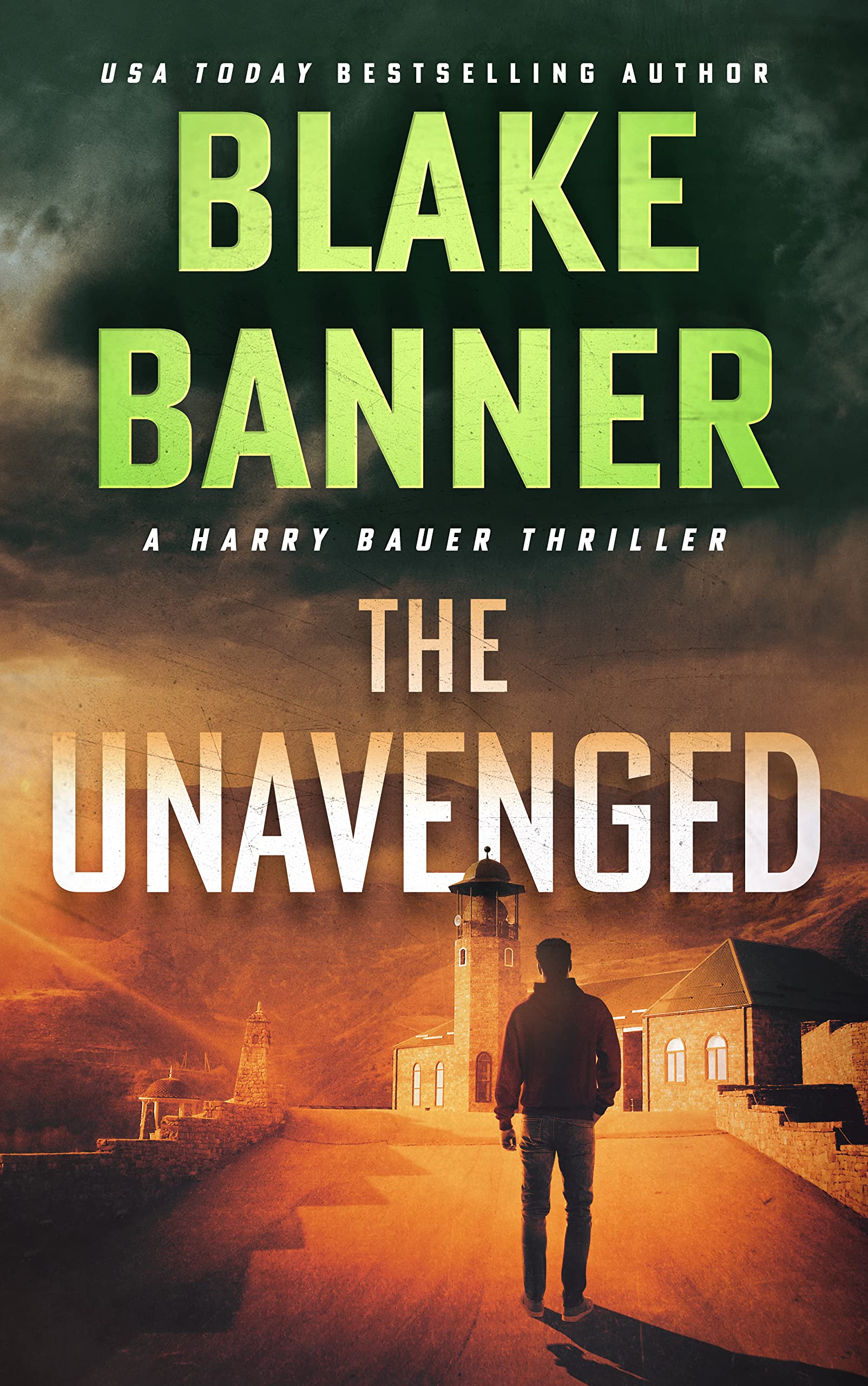 The Unavenged (Harry Bauer #16)