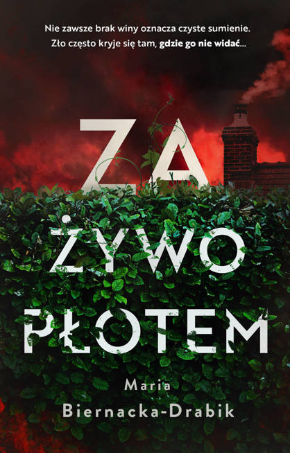 Za żywopłotem (Paperback)
