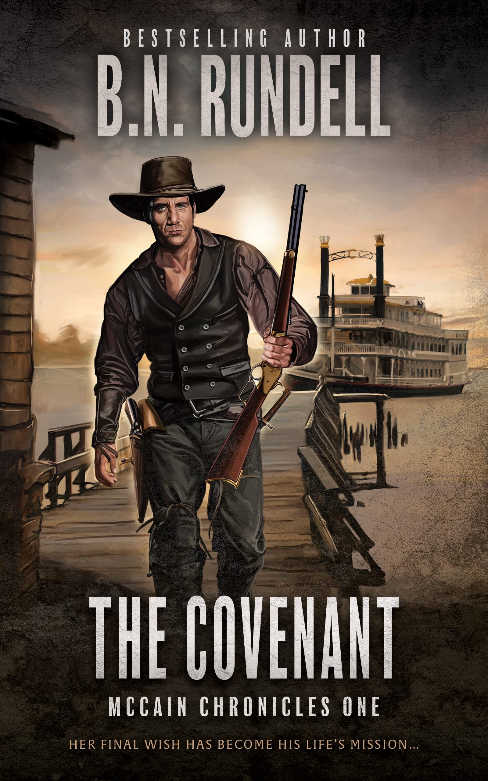 The Covenant: A Classic Western Series (McCain Chronicles Book 1)