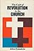 The Cult of Revolution in the Church
