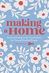 Making a Home: As...