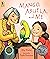 Mango, Abuela, and Me