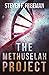 The Methuselah Project (The Blackwell Files #15)