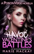Havoc: Valentine's Battles