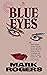 Blue Eyes (Tijuana, #5)