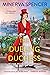 The Dueling Duchess (Wicked Women of Whitechapel, #2) by Minerva Spencer