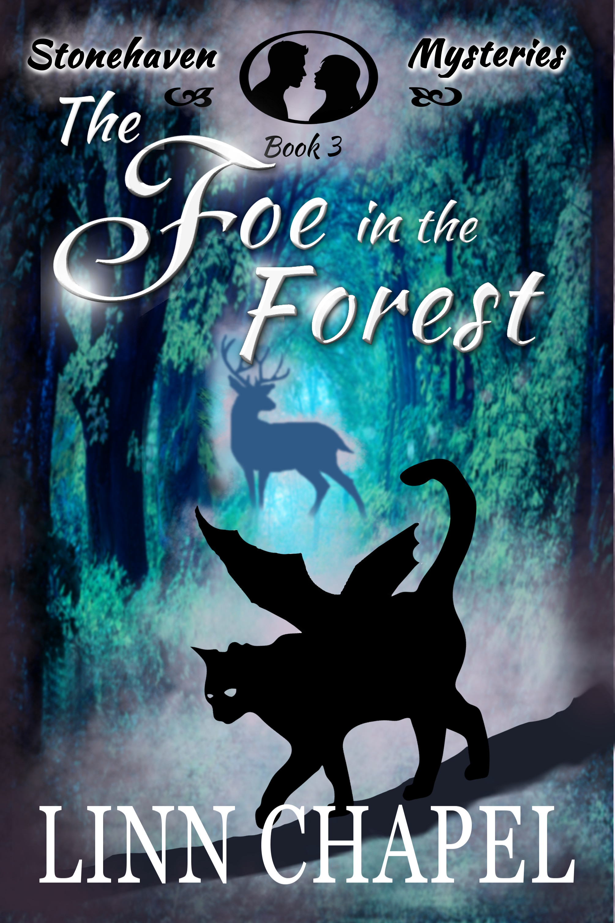 The Foe in the Forest (Stonehaven Mysteries Book 3)