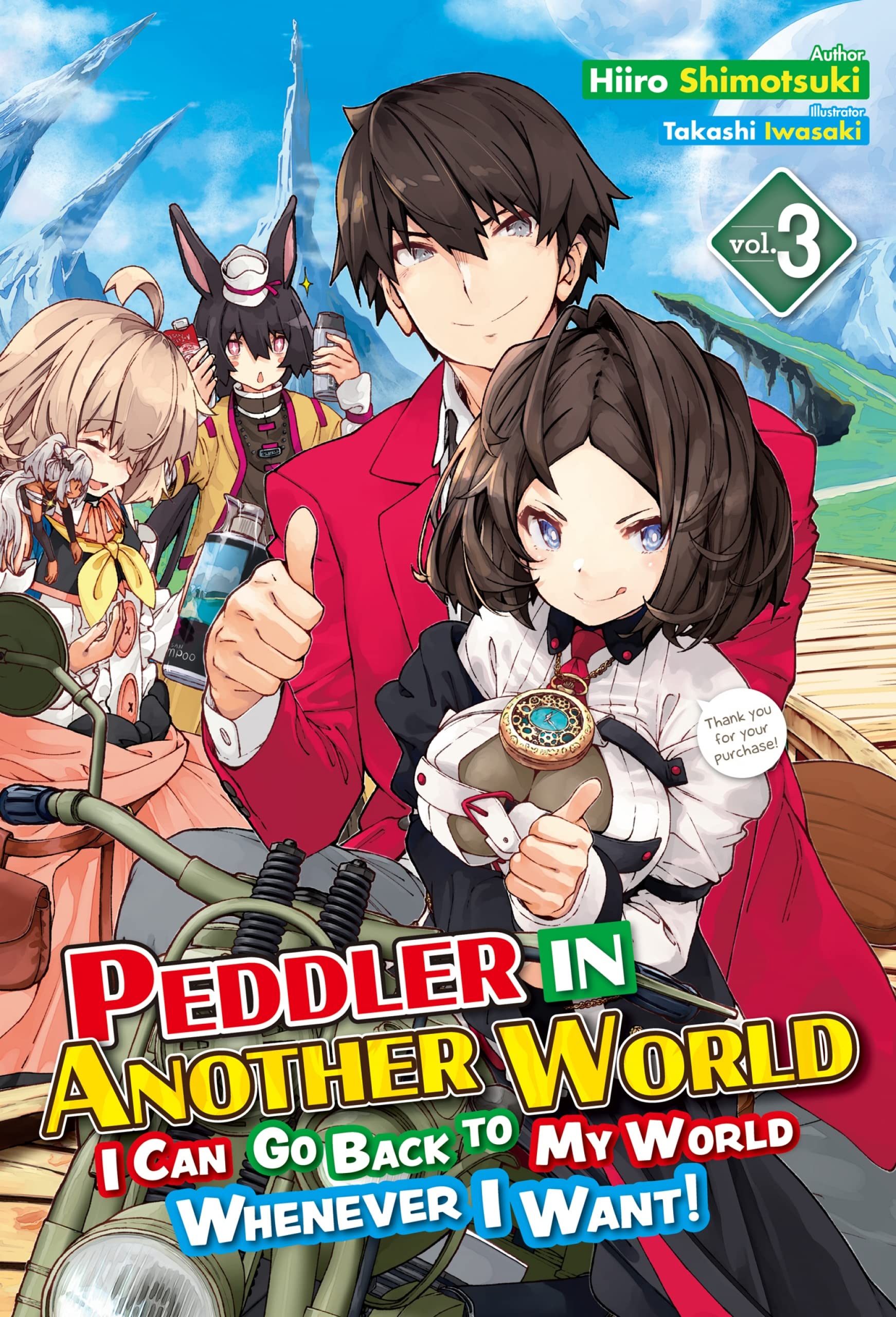 Peddler in Another World: I Can Go Back to My World Whenever I Want! Volume 3 (Kindle Edition)