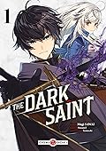 The Dark Saint - vol. 01