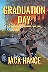 Graduation Day (EMP Survival in a Dying World, #4)
