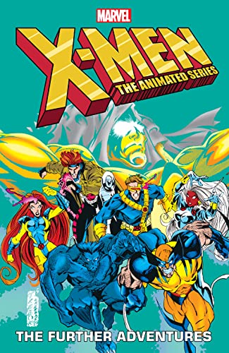 X-Men: The Animated Series - The Further Adventures (Adventures Of The X-Men (1996-1997))