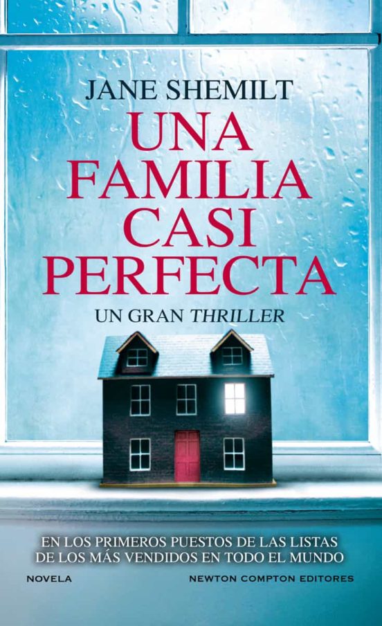 Portada de Una familia casi perfecta, de Jane Shemilt