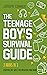 The Teenage Boy's Survival ...