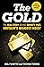The Gold: The real story be...