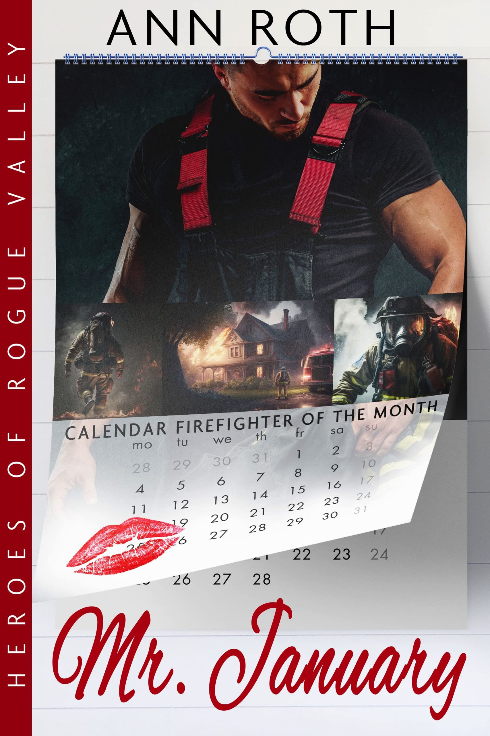 Mr. January (Heroes of Rogue Valley - Calendar Guys Book 1)