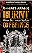 Burnt Offerings – Haus der toten Seelen: Thriller (German Edition)