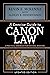 A Concise Guide to Canon Law; A Practical Handbook for Pastor... by Kevin E. McKenna