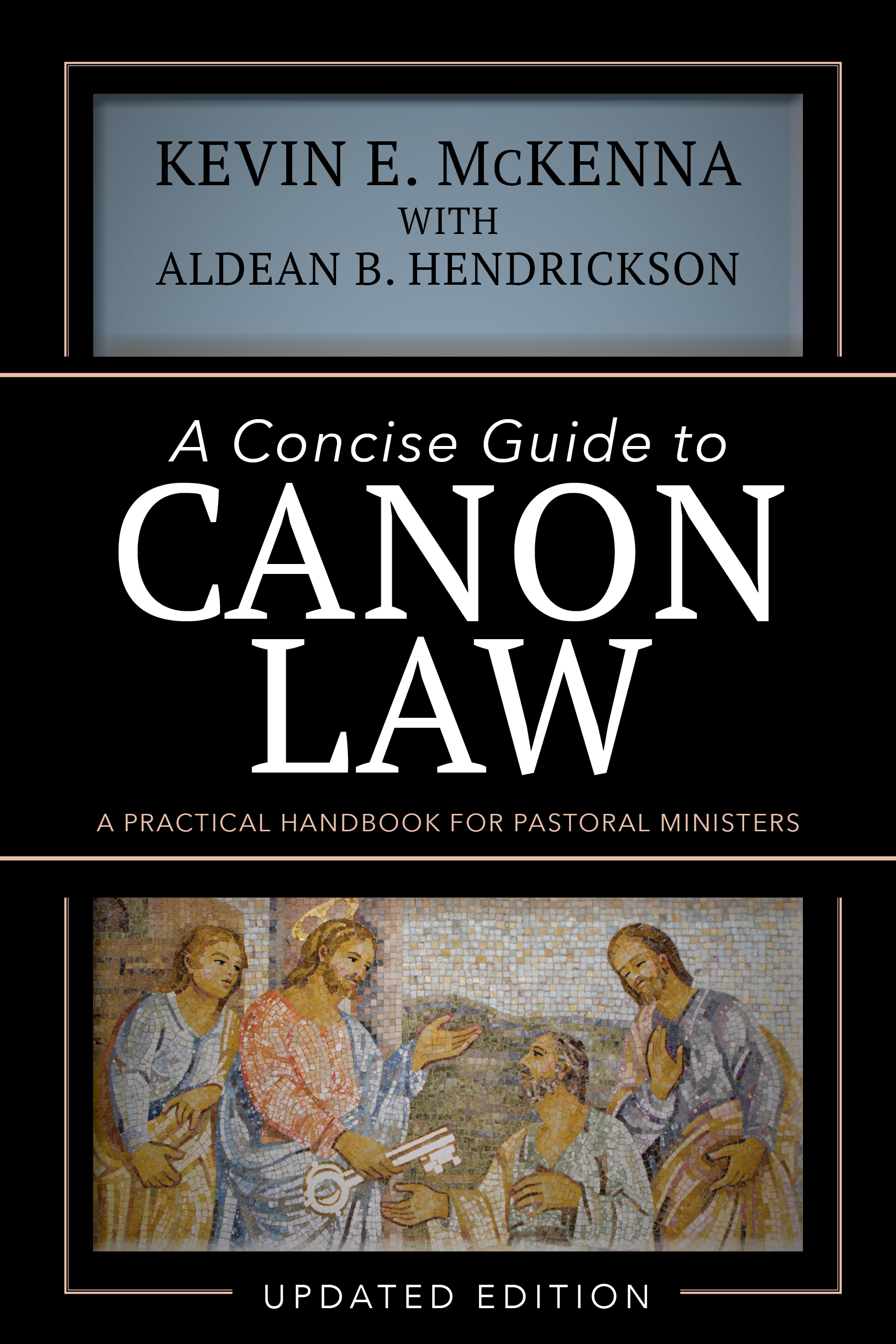 A Concise Guide to Canon Law; A Practical Handbook for Pastoral Ministers (Paperback)