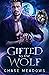 Gifted to the Wolf