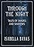Through the Night: Tales of Shades and Shadows
