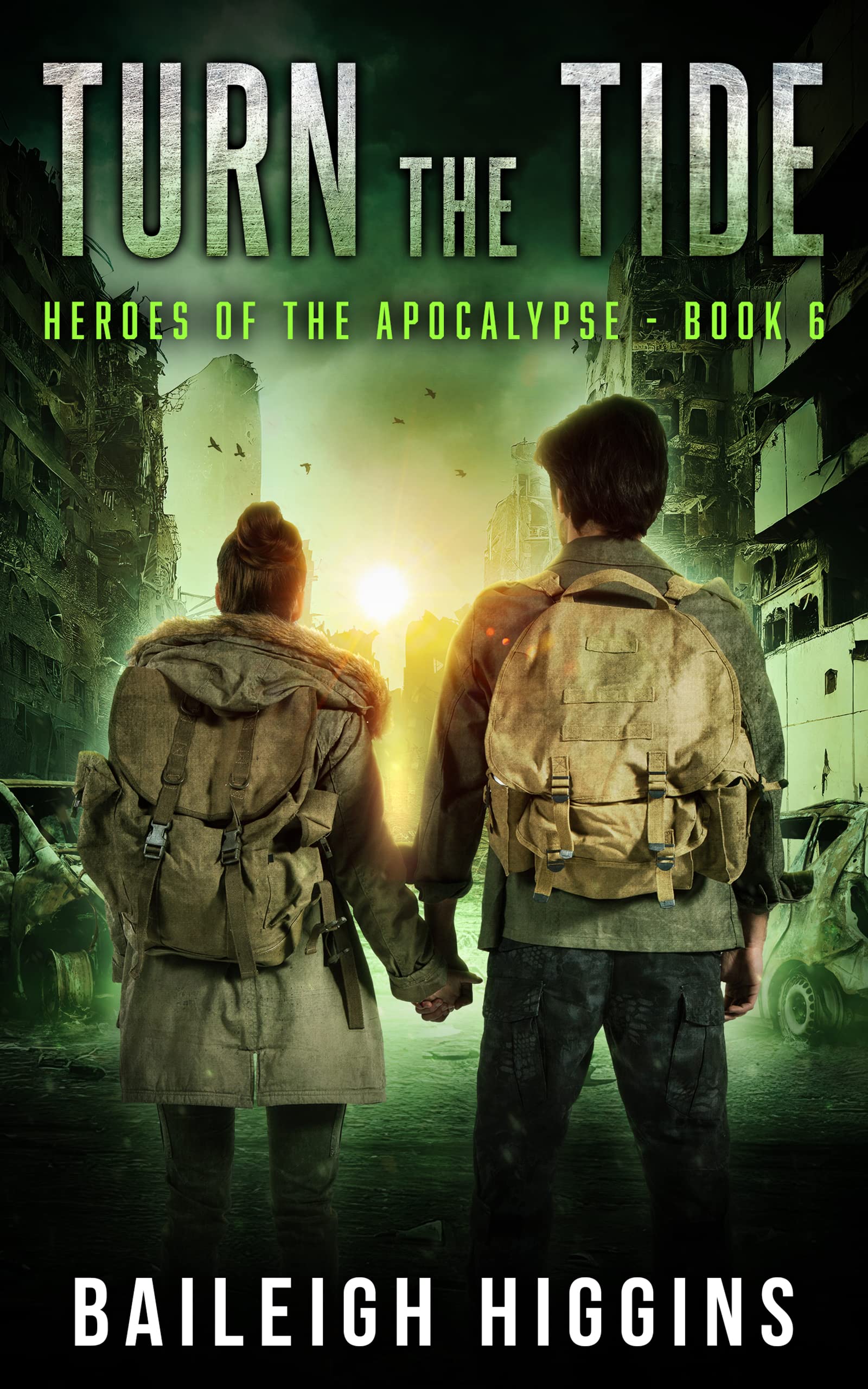 Turn the Tide (Heroes of the Apocalypse #6)