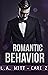 Romantic Behavior (Bad Behavior #4)