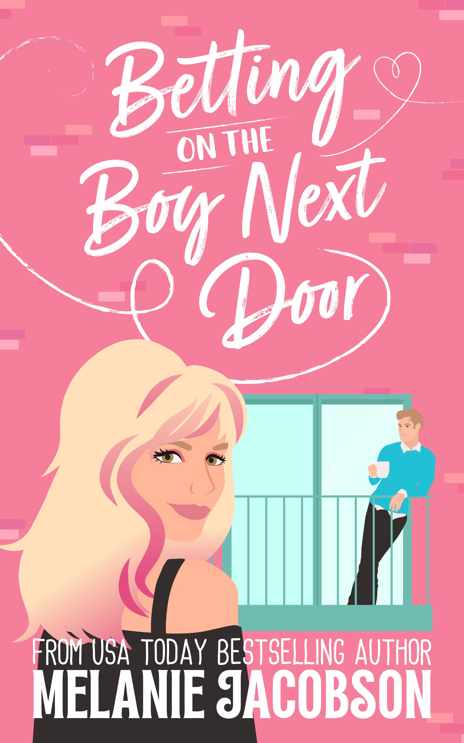 Betting on the Boy Next Door (Betting on Love, #1)