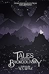 Tales from the Backcountry: An Anthology (Seventh Realm #4)