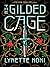 The Gilded Cage