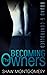 Becoming the Owners (Bound & Controlled #0.4)