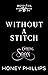 Without a Stitch: Monster B...