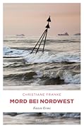 Mord bei Nordwest