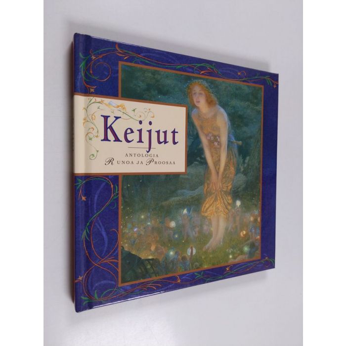 Keijut-antologia: runoa ja proosaa