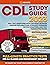 CDL Study Guide 2023-2024 by High Score Publishing