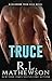 Truce (Neighbor from Hell, #4)
