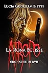 Atropo - La nona eclisse by Lucia Guglielminetti
