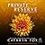 Private Reserve (Dossier, #1)