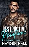 Destructive Relat...