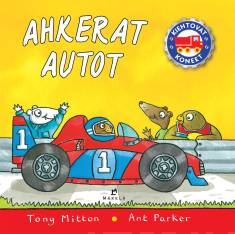 Ahkerat autot, kiehtovat koneet