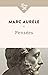 Pensées by Marc Aurèle Pensées by Marc Aurèle