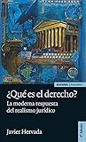 ¿Qué es el Derecho? by Javier Hervada Xiberta ¿Qué es el Derecho? by Javier Hervada Xiberta