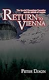 Return to Vienna: The Special Operations Executive and the Rebirth of Austria (Special Operations Executive #3)