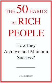 The 50 Habits of Rich People by Cole Harrison