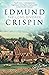 The Long Divorce (A Gervase Fen Mystery) by Edmund Crispin